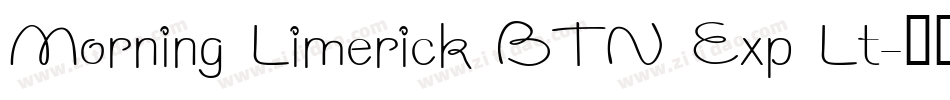 Morning Limerick BTN Exp Lt字体转换
